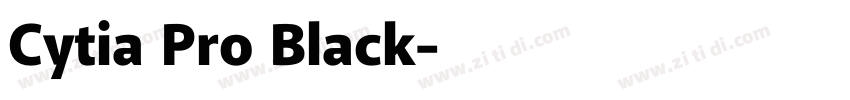 Cytia Pro Black字体转换